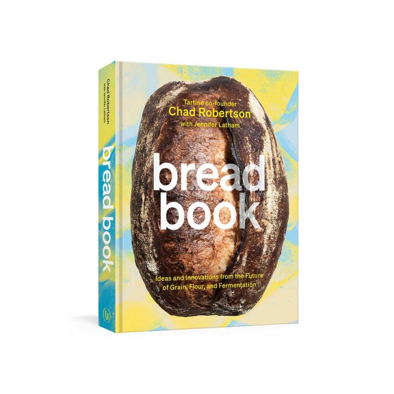 Bread Book by Chad Robertson