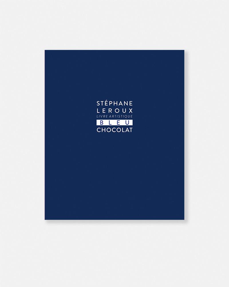 Libro Bleu Chocolat de Stéphane Leroux