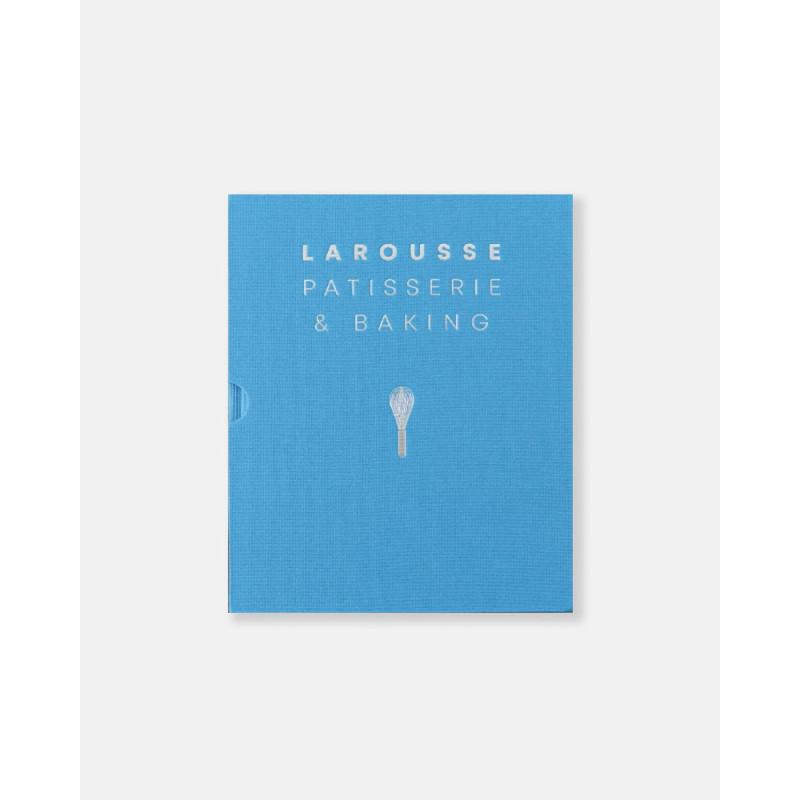 Larousse Patisserie and Baking