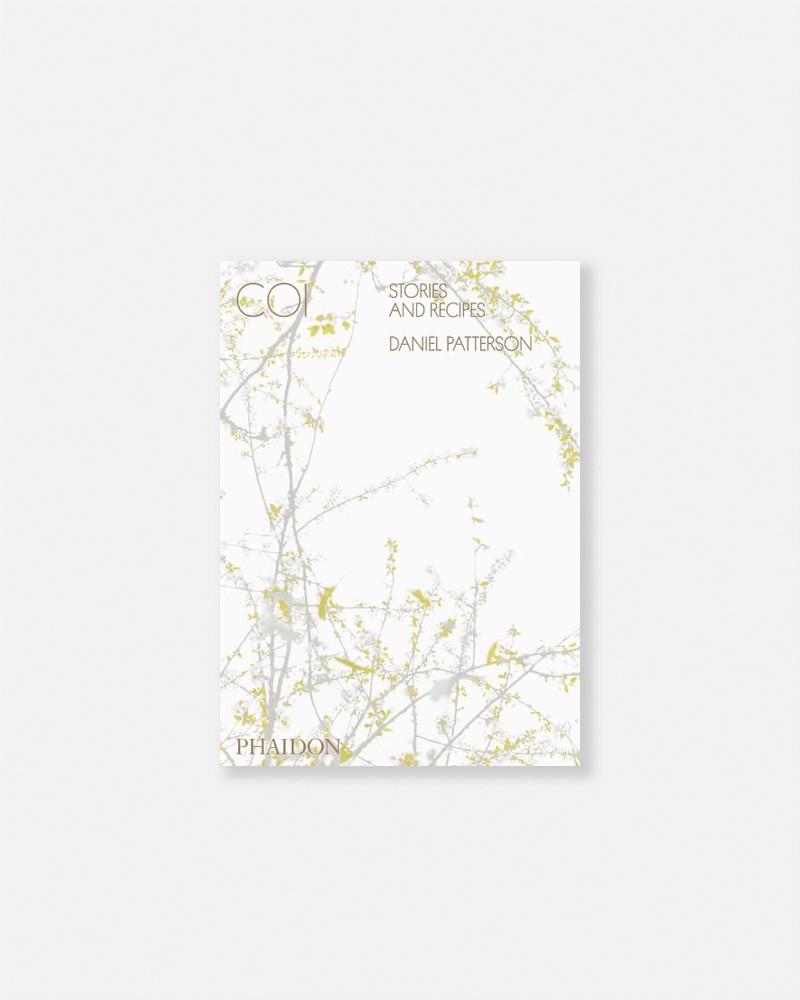 COI. Stories and recipes by Daniel Patterson