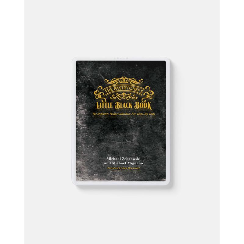 The Pastry Chef’s Little Black Book – Volume 1