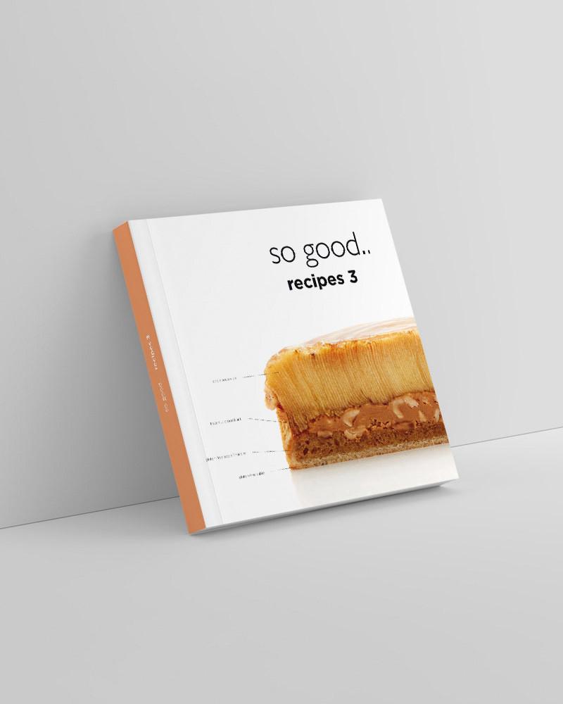 All the recipes from so good.. magazine 17 to 24 in one unique volume. so good recipes 3
