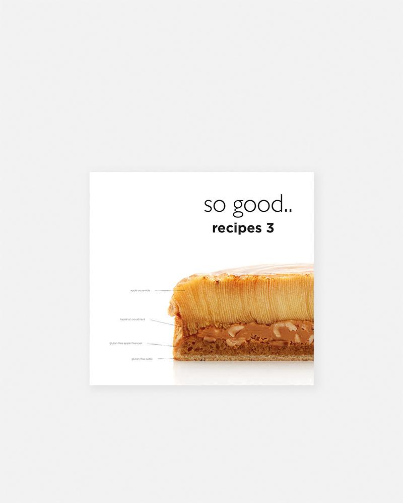 All the recipes from so good.. magazine 17 to 24 in one unique volume