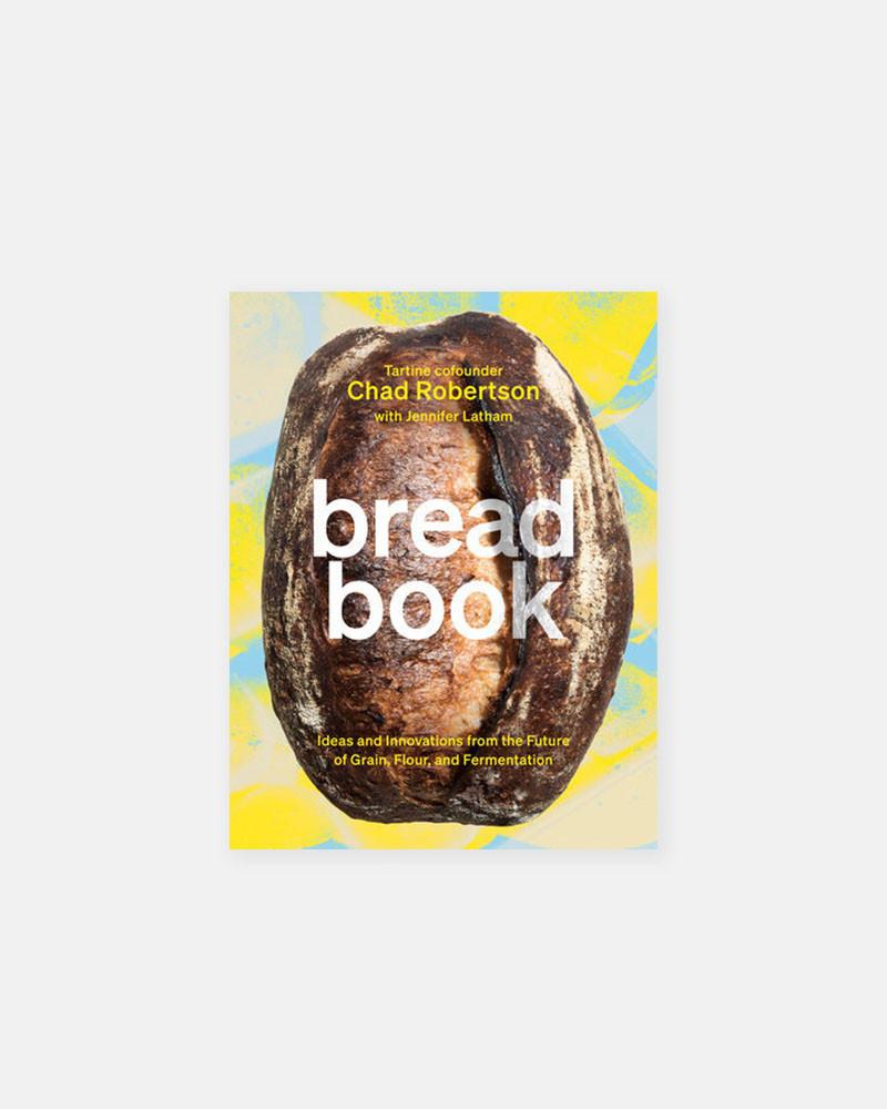 Bread Libro de Chad Robertson