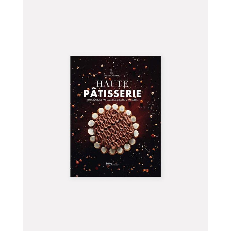 Haute Pâtisserie book by Relais Desserts