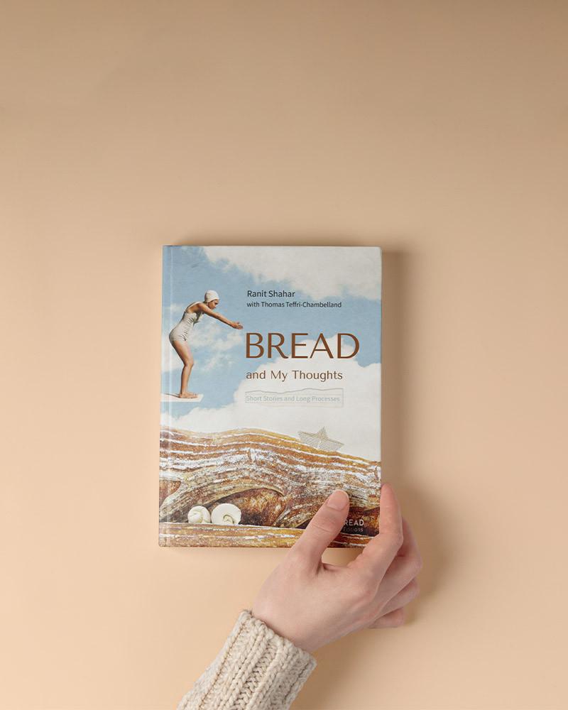 BREAD And My Thoughts book