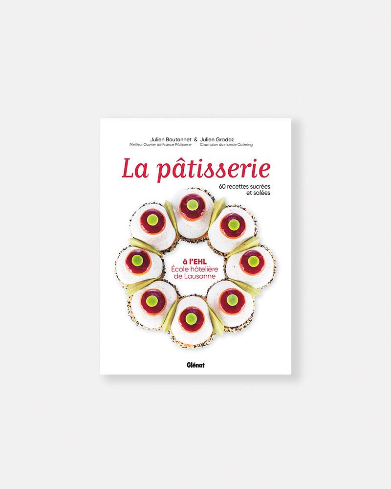 Le Cordon Bleu - L'École de la pâtisserie, Hors collection Cuisine, Livre  de recettes