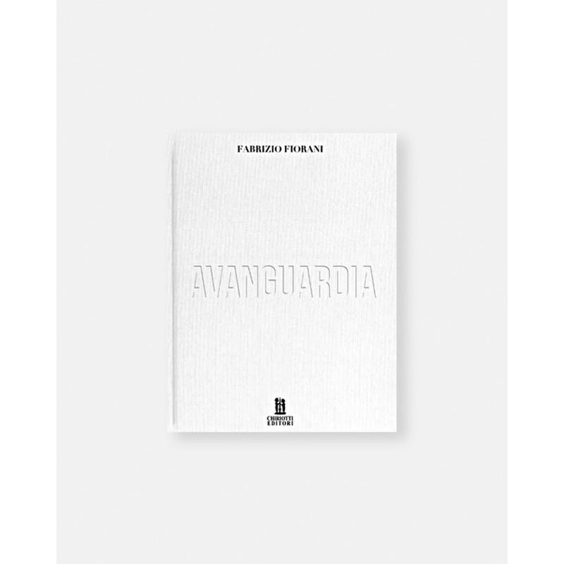 Avanguardia book by Fabrizio Fiorani