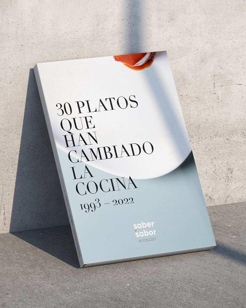 30 platos que han cambiado la cocina / saber y sabor 191