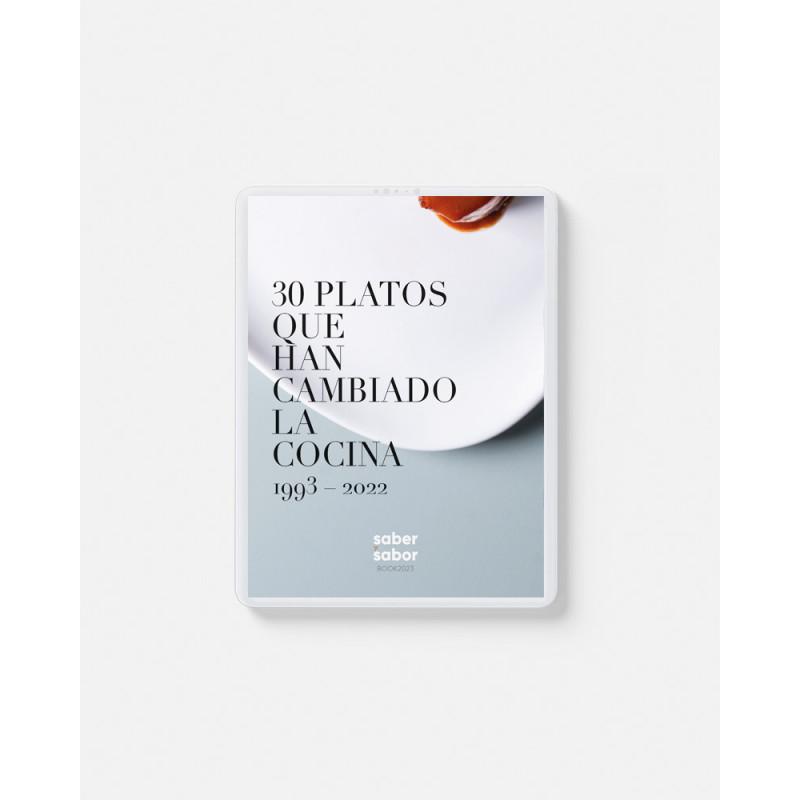 Digital - 30 platos que han cambiado la cocina / saber y sabor 191