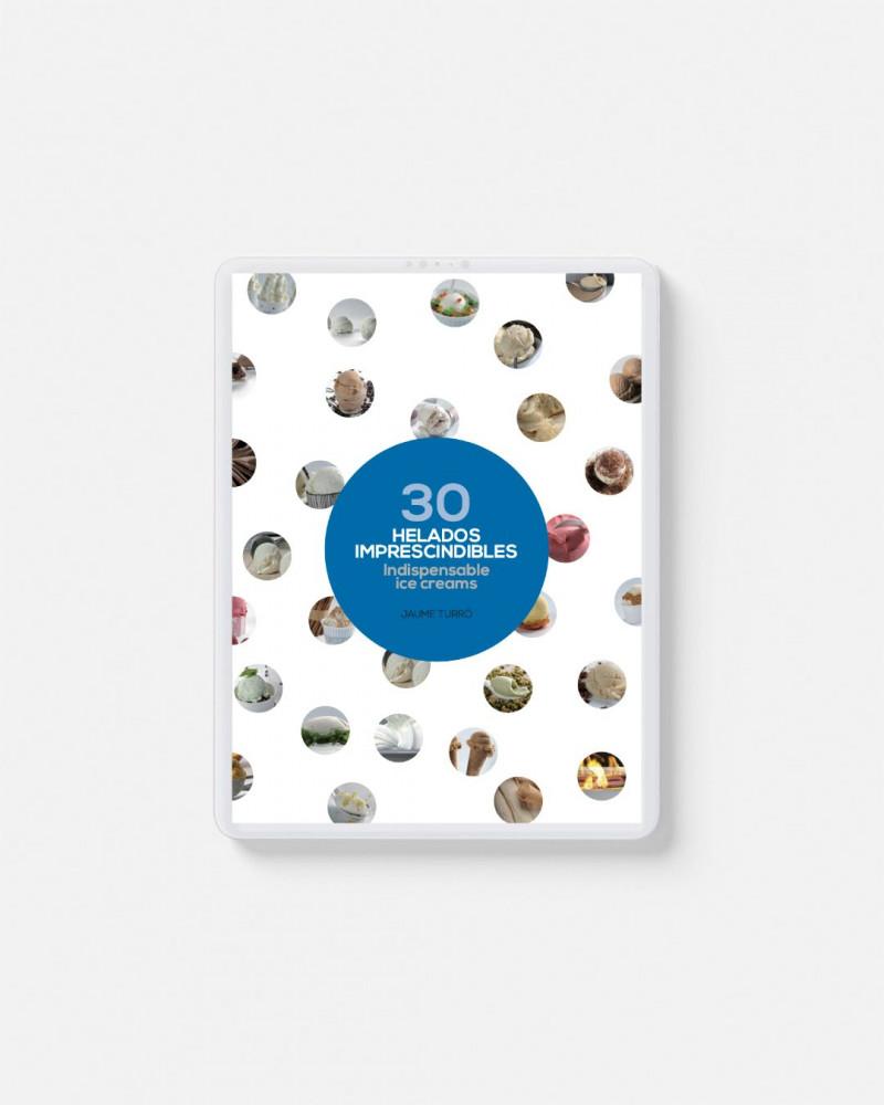 30 Indispensable Ice Creams Ebook