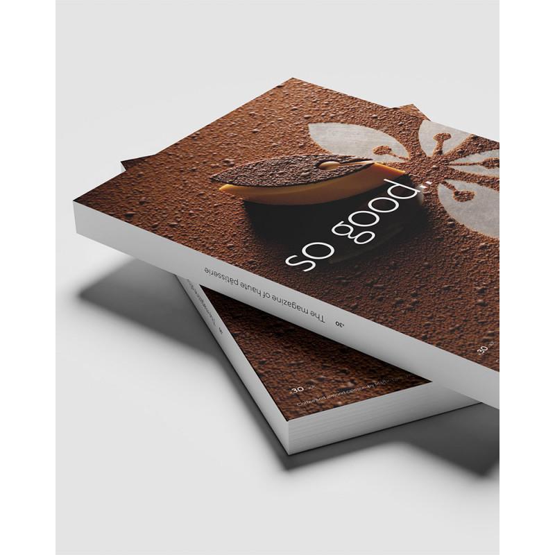 so good.. magazine 30. so good magazine 30. magazine of haute patisserie. pastry magazine. Amaury Guichon