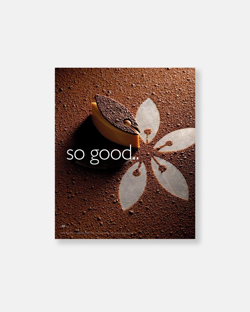 so good.. magazine 30. so good 30. Mejor revista de pastelería. Amaury Guichon