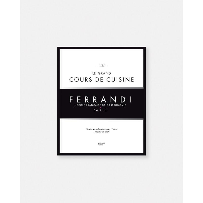 Grand cours de cuisine book by Ferrandi