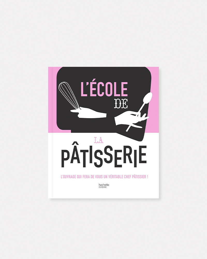 Libro L'école de la Pâtisserie