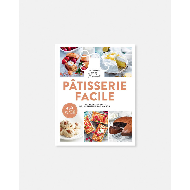 Le Grand Livre Marabout De La Pâtisserie