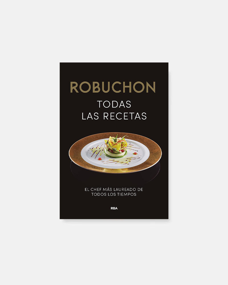 Todas Las Recetas book by Joël Robuchon