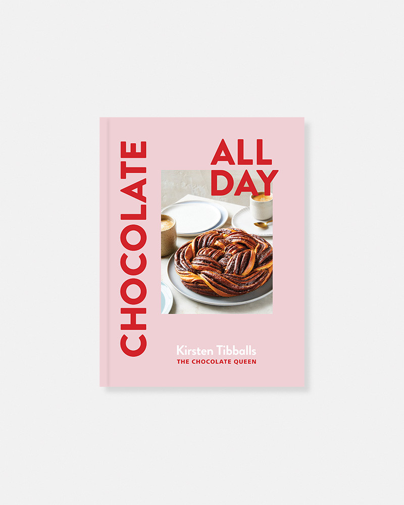 Book Chocolate All Day: Recipes for indulgence - morning, noon and night by Kirsten Tibballs