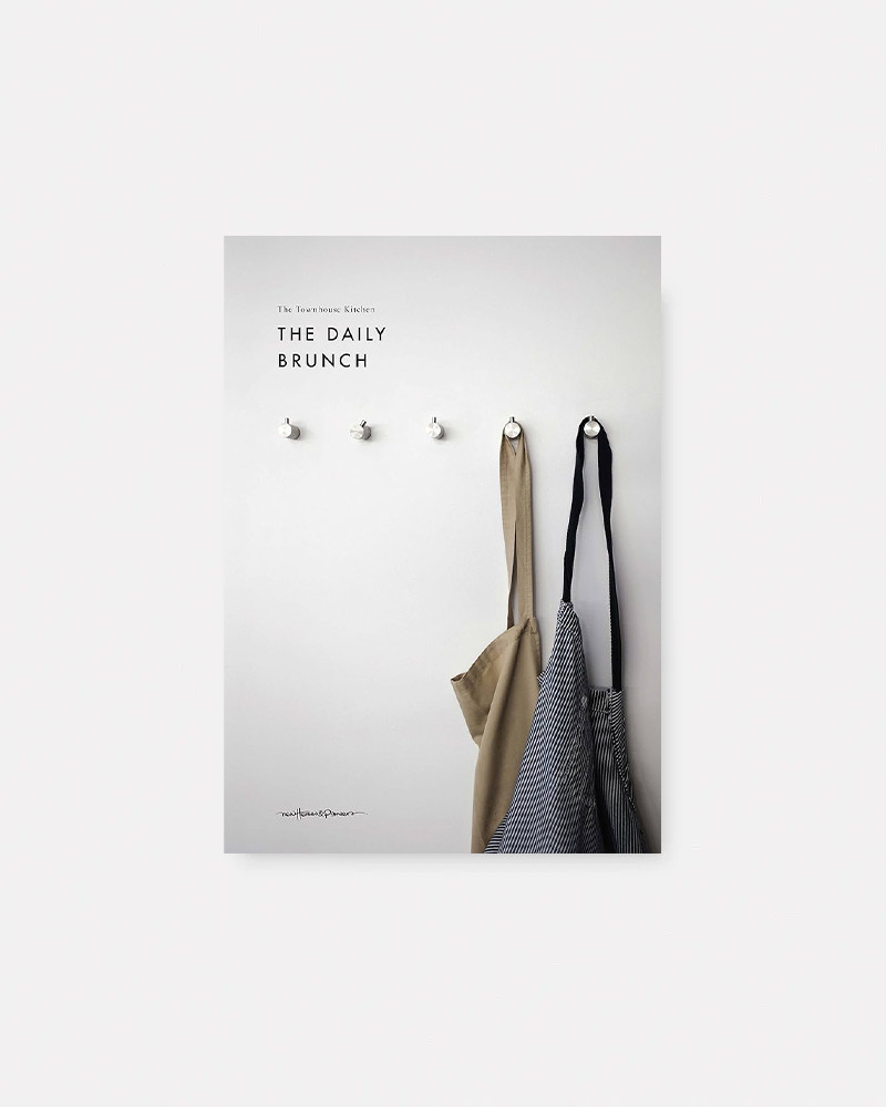 The Townhouse Kitchen: The Daily Brunch Book by Emanuel and Patricia Sousa