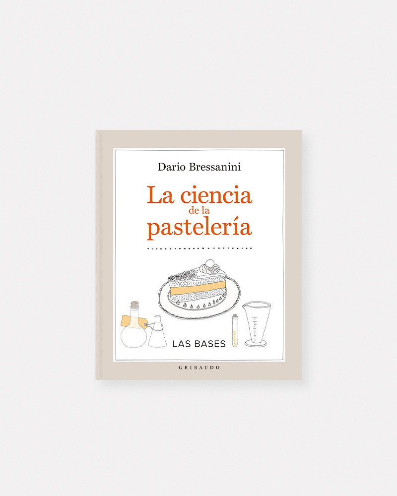 Libro La Ciencia de la Pastelería de Dario Bressanini