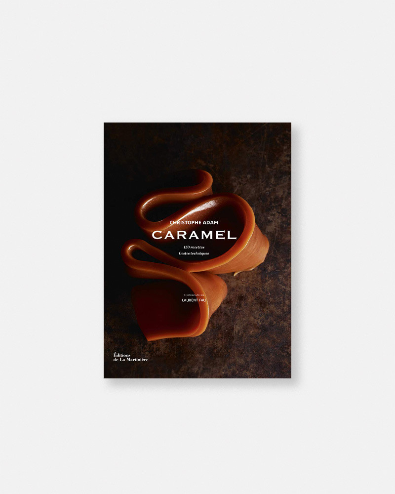 Caramel book Christophe Adam, Laurence Maillet