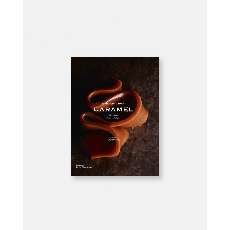 Caramel book Christophe Adam, Laurence Maillet