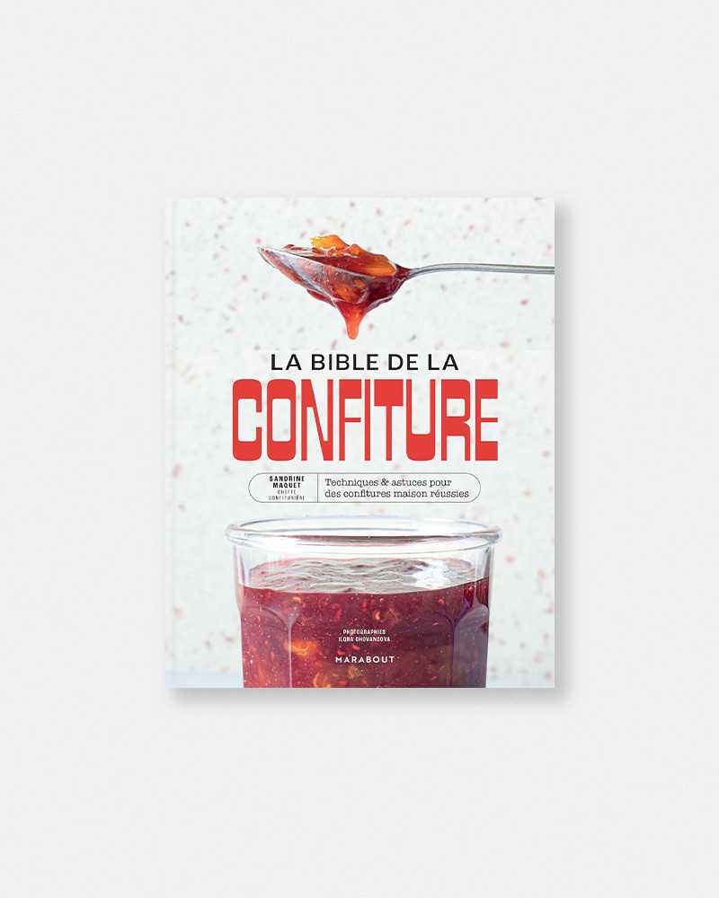 Livre La Bible de la Confiture - Sandrine Maquet. Book