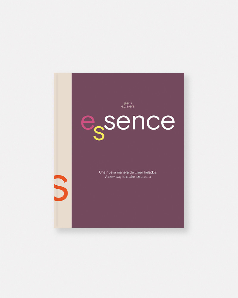 Libro Essence de Jesús Escalera. Una nueva manera de crear helados. Crear aromas en la gastronomía